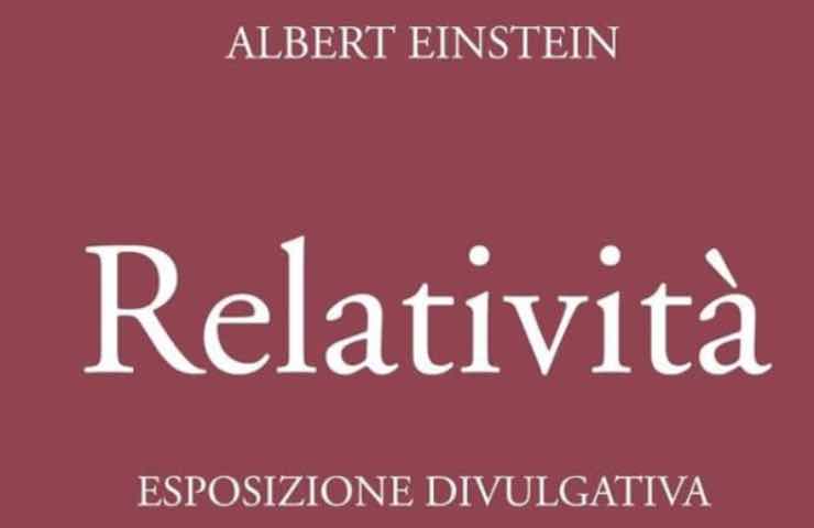 Nuova edizione libro di Albert Einstein sulla Relatività 
