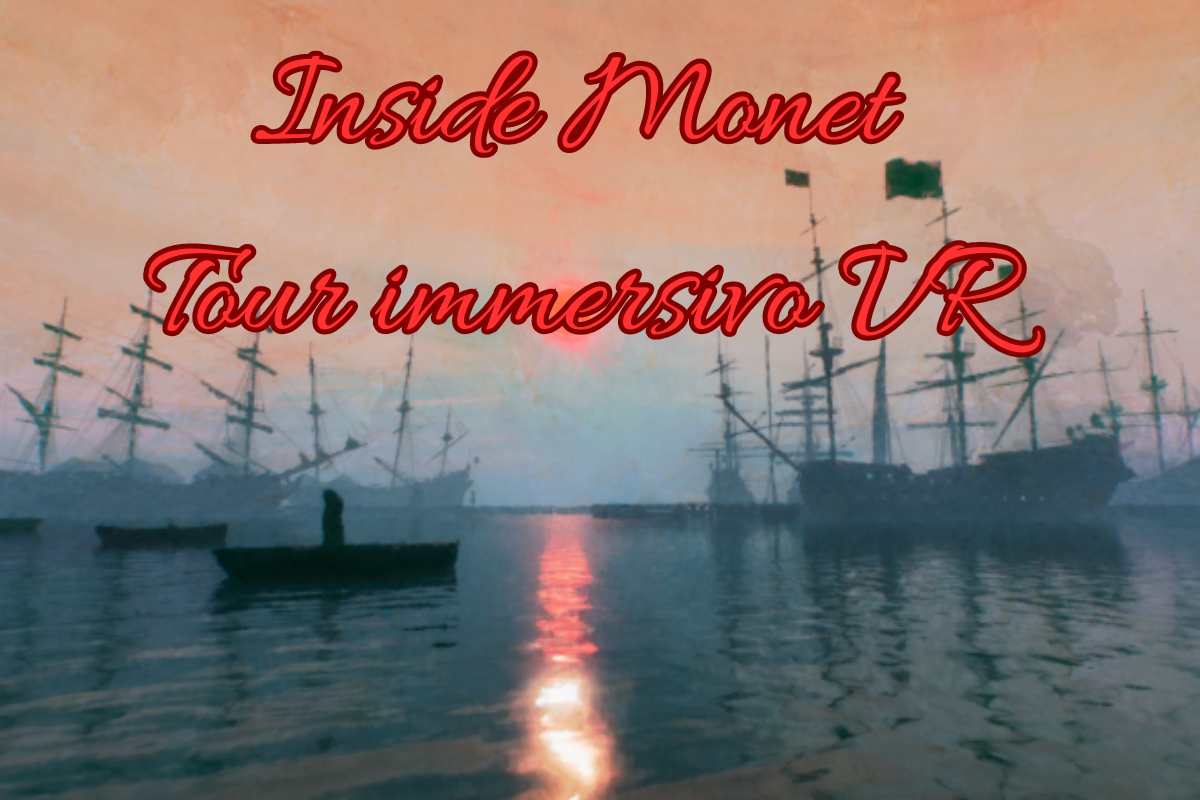 Inside Monet - Tour immersivo VR