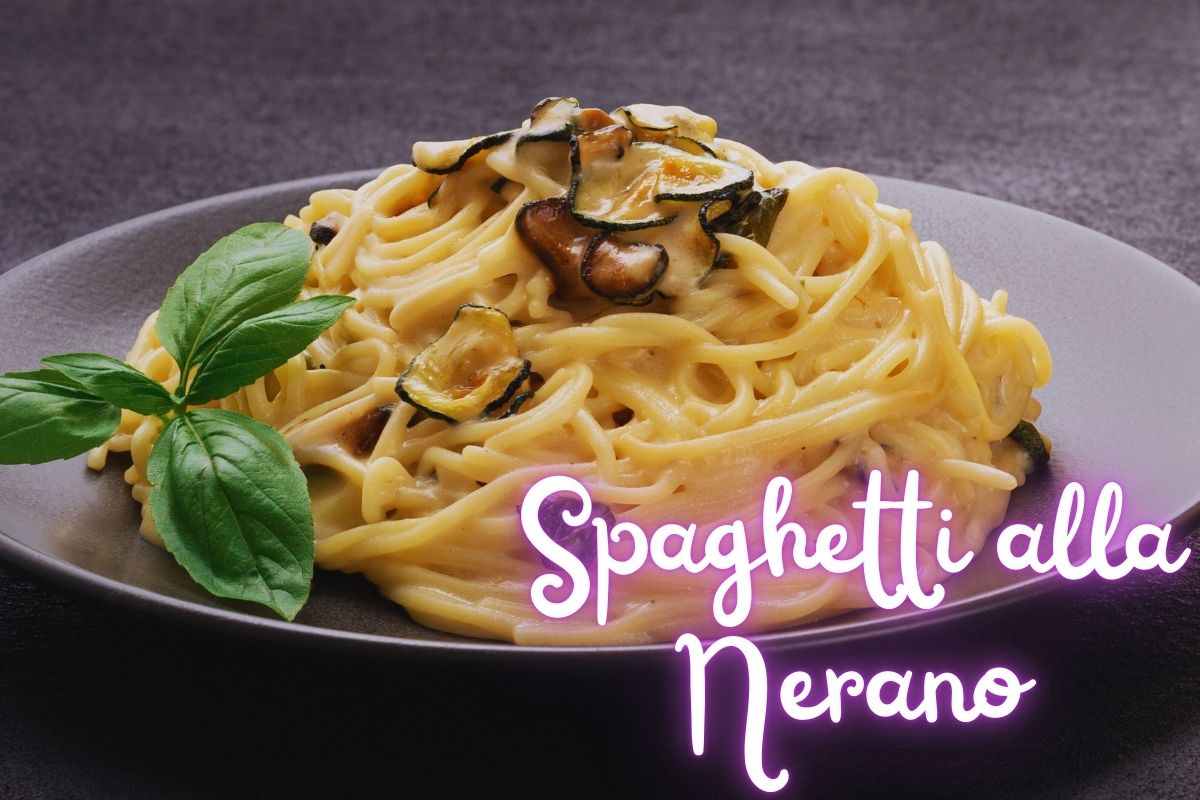 spaghetti nerano ricetta