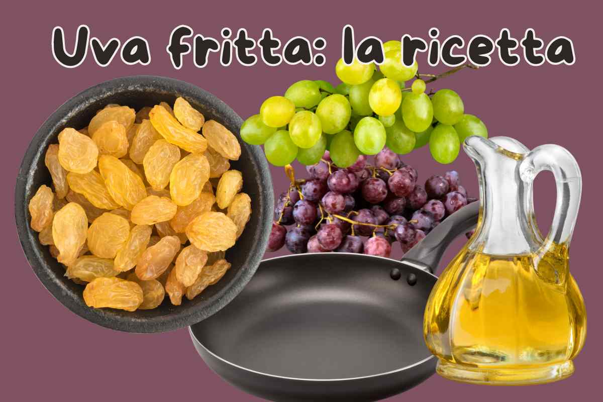 Uva fritta la ricetta